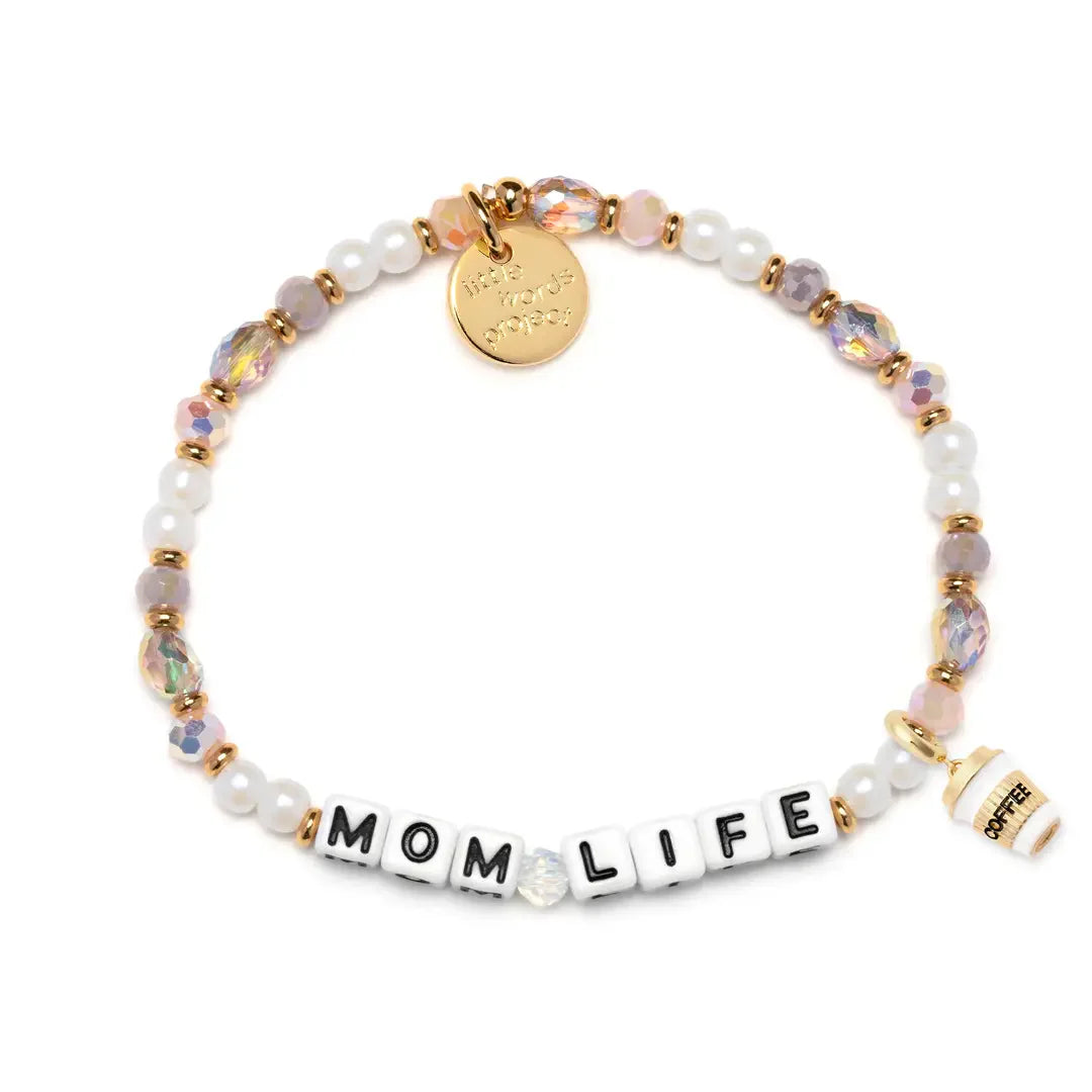 Little Words Project Mom Life Bracelet