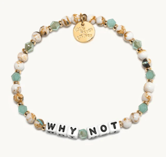 Little Words Project Why Not Bracelet