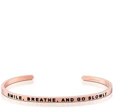 MantraBand Smile, Breathe, and Go Slowly Cuff