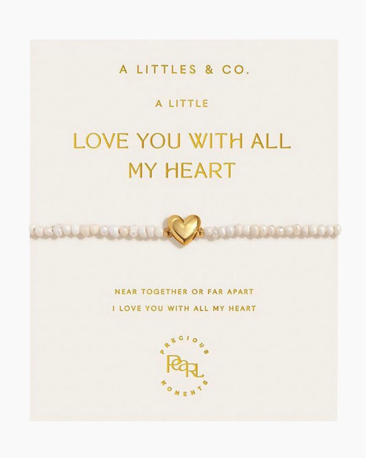 A Littles & Co. - A Little ‘Love You With All My Heart’ Bracelet