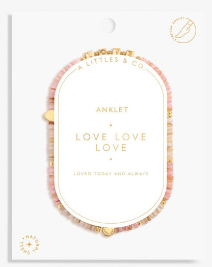 A Littles & Co. - Love Love Love Anklet
