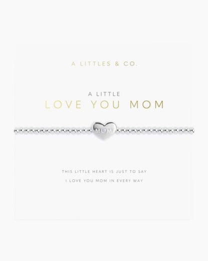A Littles & Co. - A Little ‘Love You Mom’ Bracelet