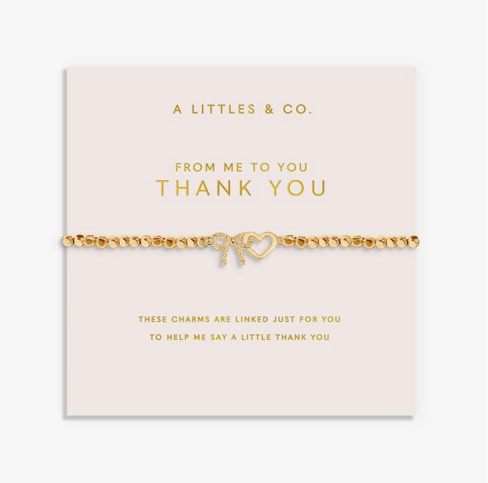 A Littles & Co. -  Forever Yours ‘From Me To You, Thank You’ Bracelet