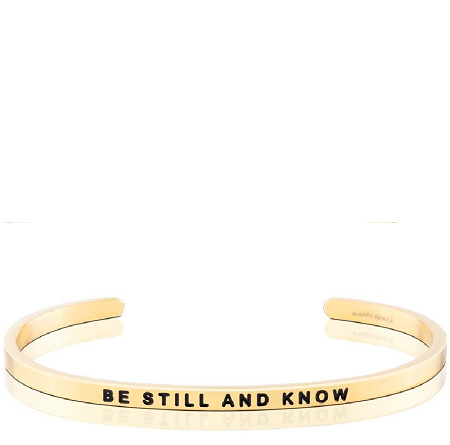 MantraBand Be Still and Know Cuff