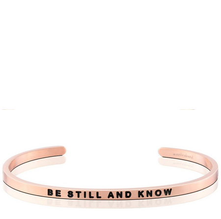 MantraBand Be Still and Know Cuff