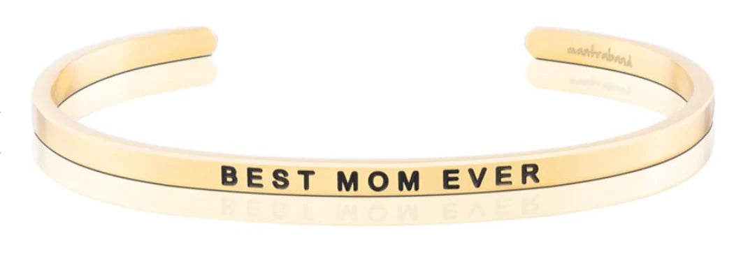 MantraBand Best Mom Ever Cuff