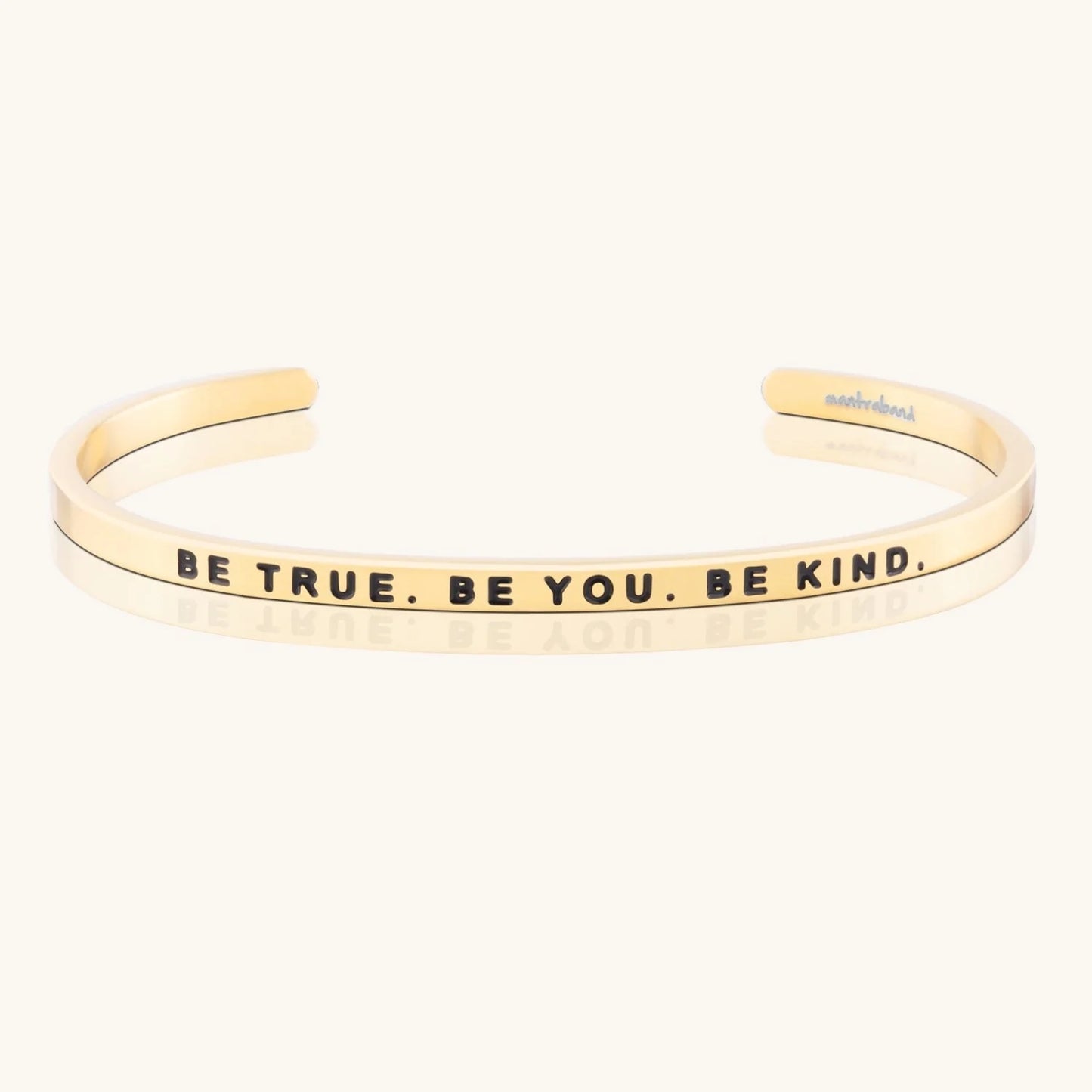 MantraBand Be True, Be You. Be Kind. Cuff