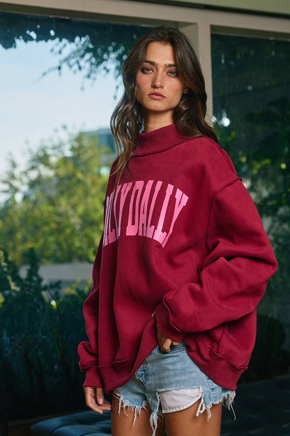 DILLY DALLY Mockneck Sweatshirt