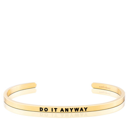 MantraBand Do It Anyway Cuff