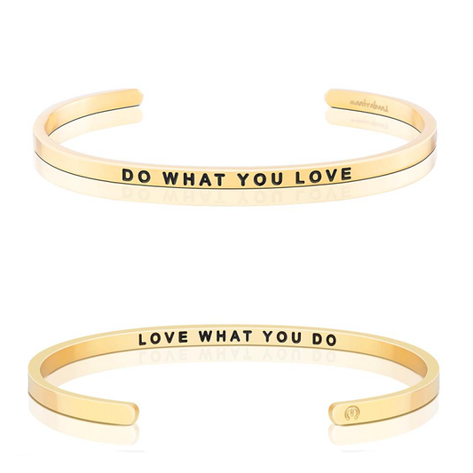 MantraBand Do What You Love, Love What You Do Cuff