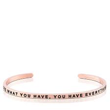 MantraBand When You Love What You Have, You Have Everything You Need Cuff