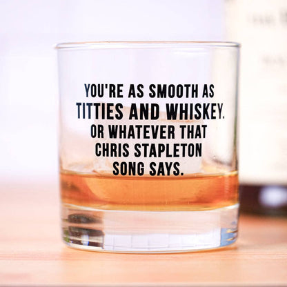 Titties and whiskey… Whiskey-Bourbon-Rocks Glass