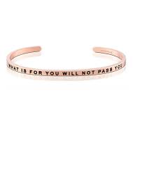 MantraBand What Is For You Will Not Pass You Cuff