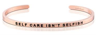 MantraBand Self Care Isn't Selfish Cuff