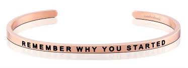 MantraBand Remember Why You Started Cuff