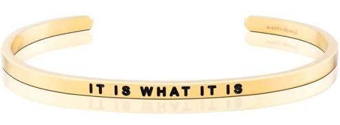 MantraBand It Is What It Is Cuff